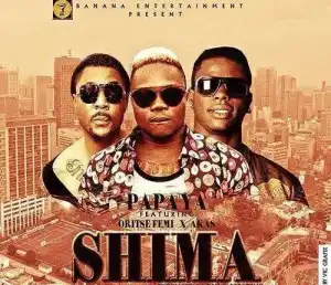 Papaya - Shima (ft. Akas & Oritsefemi)